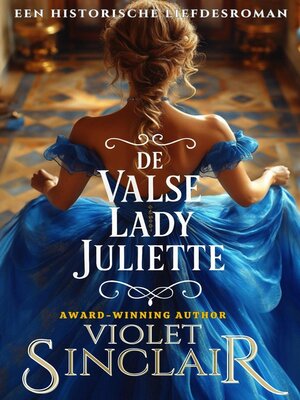 cover image of De Valse Lady Juliette
